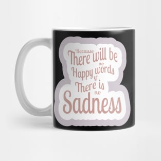 Sadness Mug